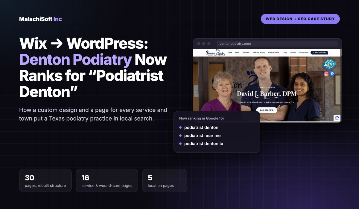 Denton Podiatry Wix to WordPress web design and SEO case study cover by MalachiSoft